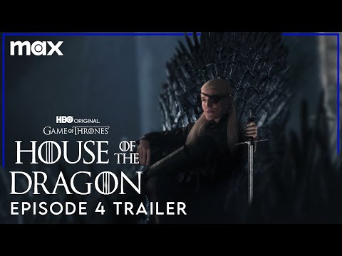 House of the Dragon Season 2 | Episode 4 PREVIEW TRAILER | Max