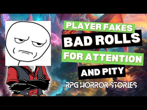 DND Player Fakes Rolls for Pity