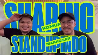 SHARING KOMUNITAS X STANDUPINDO MAKASSAR