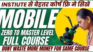 Best Mobile Repairing full course complete video in Hindi for free