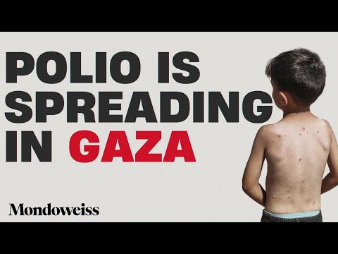 The Polio Crisis in Gaza