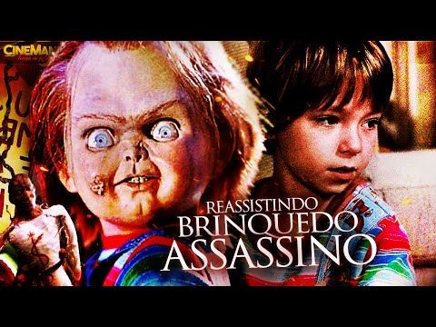 REASSISTINDO BRINQUEDO ASSASSINO: O CHUCKY Mais PSICOPATA e o MELHOR "FINAL BOY" da Franquia?!