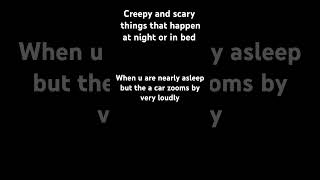 This always happens to me😭😢#bed #bedroom #night #car #zoom #scary #creepy #sleep #sleeping #inbed