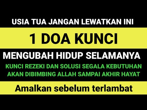 BACA DOA INI hidupmu akan berubah selamanya! Kunci rezeki dan solusi kebuntuan