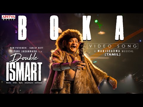 Boka Full Video Song (Tamil) | Double ISMART | Ram Pothineni | Puri Jagannadh | Ali | Mani Sharma