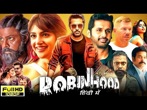 Robinhood (2025) Full Movie Hindi Dubbed | Nithin, Sreeleela, Vennela Kishore, |HD Review & Facts