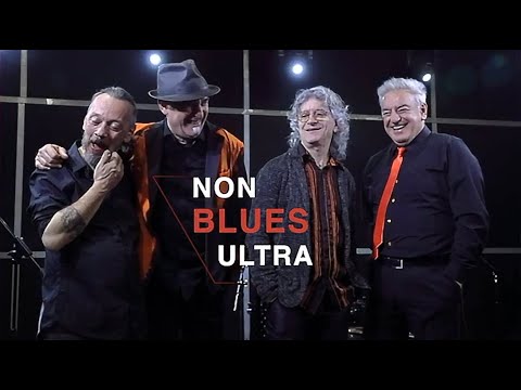 Non Blues Ultra