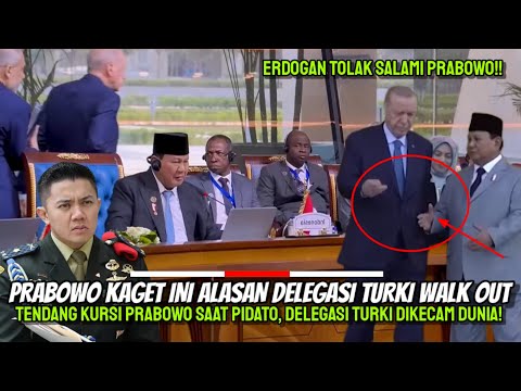 Prabowo KAGET Ini Alasan Delegasi Turki Keluar & Tendang Kursi Prabowo Saat Pidato! Turki DIKECAM!