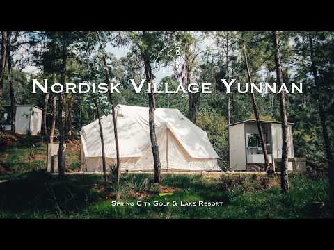 GLAMPINGNordiskVillageYunnanลานกางเต็นท์สุดหรูที่คุนหมิงยูนน