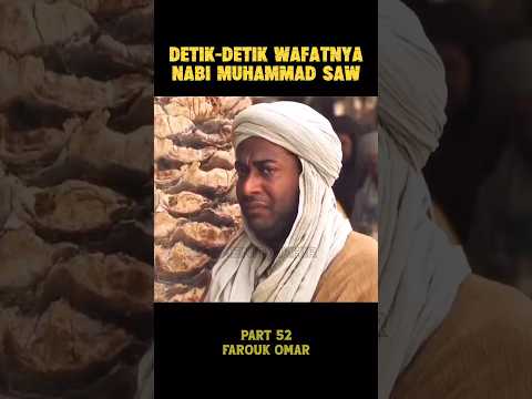Detik-Detik Wafatnya Nabi Muhammad #shorts #nabimuhammad #sahabatnabi