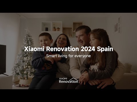 Xiaomi Renovation 2024 Spain