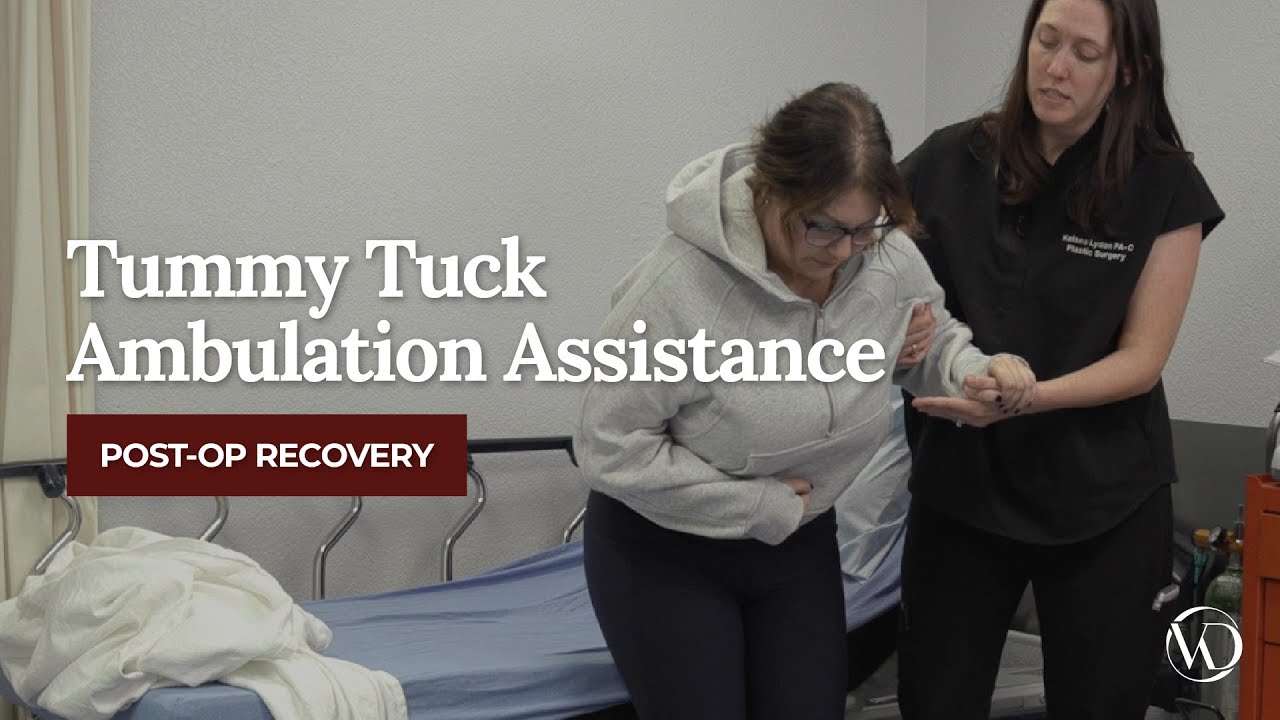 Post-operative ambulation assistance after tummy tuck.