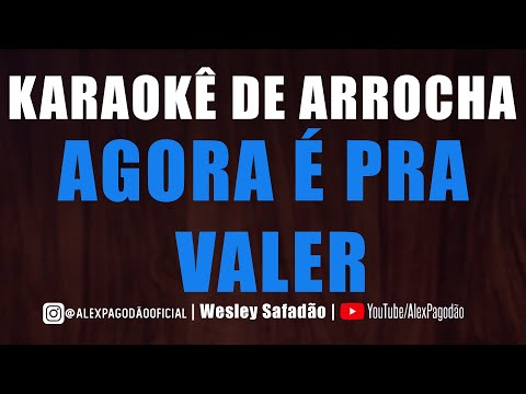 KARAOKÊ DE ARROCHA - AGORA É PRA VALER (NATANZINHO LIMA)