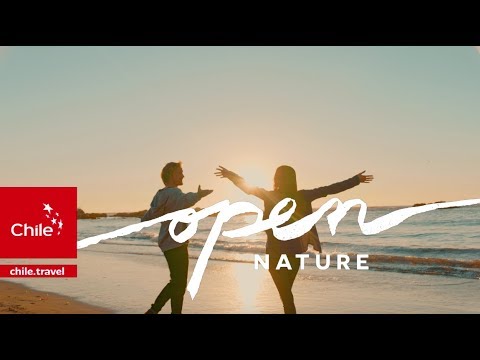 Chile Tourism Spot: Chile is...Open Nature