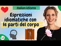 Exploring Italian Idioms with Body Parts