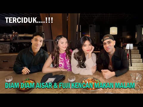 Fuji & Aisar Terciduk Kencan Diam Diam Makan Malam