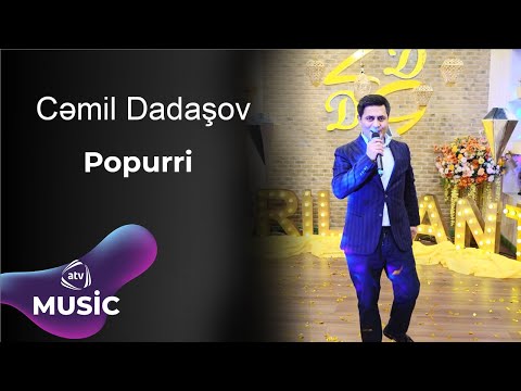 Cəmil Dadaşov - Popurri