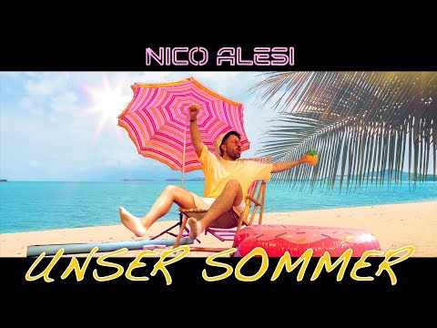Nico Alesi - Unser Sommer (Offizielles Musikvideo)