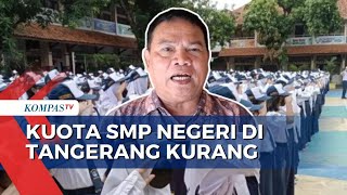 21 Ribu Siswa Tak Bisa Masuk SMP Negeri, Pemkot Tangerang Siapkan Sekolah Swasta Gratis
