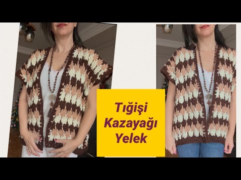 Tığişi Kazayağı Yelek / Crochet Vest