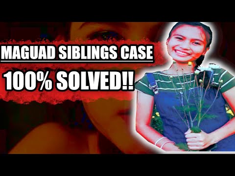 THE MAGUAD SIBLINGS CASE TUKOY NA ANG SALARIN (NAKAKAGULAT NA REBELASYON!!)