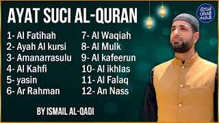 Surah AL-KAHFI Surah YASIN Surah AR-RAHMAN Surah AL-WAQIAH Surah AL-MULK
