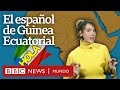 Lenguas y Cultura de Guinea Ecuatorial