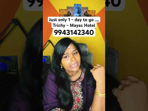 1 Day only to Go ... Trichy Hotel Mayas Meet :-  19.07.2025 @ 5Pm