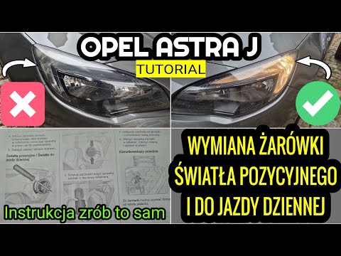 Wymiana żarówki W21/5W światła pozycyjnego i do jazdy dziennej w Opel Astra J - Zrób To sam Tutorial