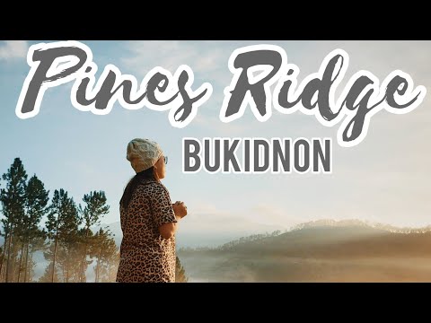 Pine Ridge Bukidnon