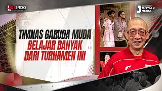JUS INDO #159 : TIMNAS GARUDA MUDA BELAJAR BANYAK DR TURNAMEN INI