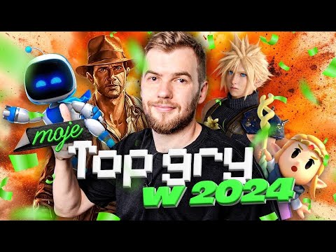 Moje TOP 16 GIER 2024