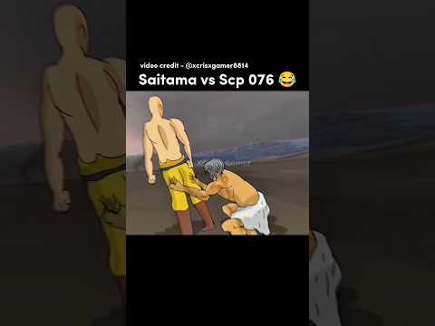 Saitama's fight with Scp 076 | Saitama badass moments #shorts #anime #saitama #scp #badass #moments