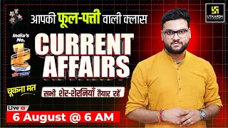 6 August 2025 Current Affairs (1838) Current Affairs Today | Kumar Gaurav Sir