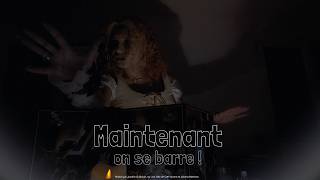 Maintenant, on se barre !