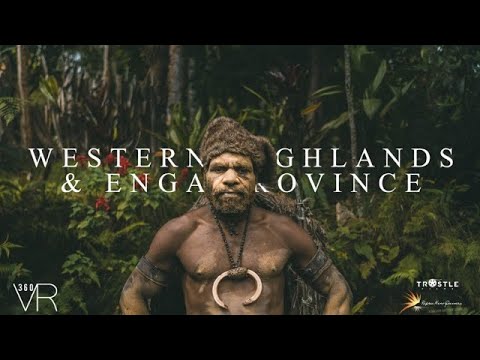 Experience Enga and Western Highlands Province in 360!