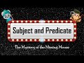 Identifying Subjects and Predicates in Sentences