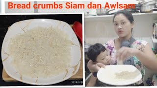 Bread crumbs Siam dan, A van Awlsam si em!