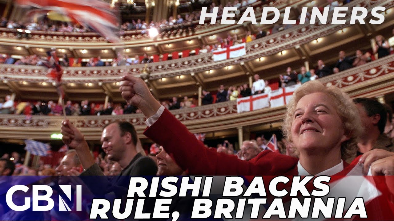 Rishi Sunak BACKS Rule, Britannia performance at the Last Night of the Proms