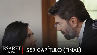Esaret 557 Bölüm | Redemption Final Episode 557 (English & Spanish subs) - Esaret Final