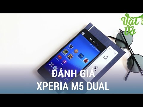 (VIETNAMESE) Vật Vờ- Đánh giá chi tiết Sony Xperia M5 Dual