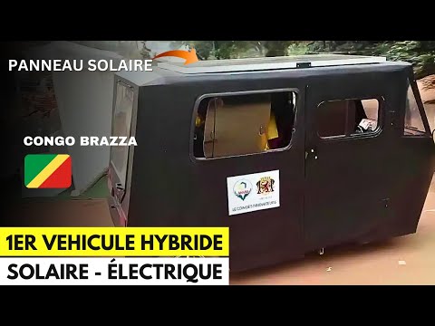 Un Jeune Africain Crée une Voiture Hybride Solaire 100% Électrique