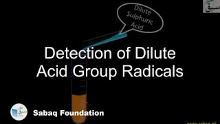 Detection of Dilute Acid Group Radicals
