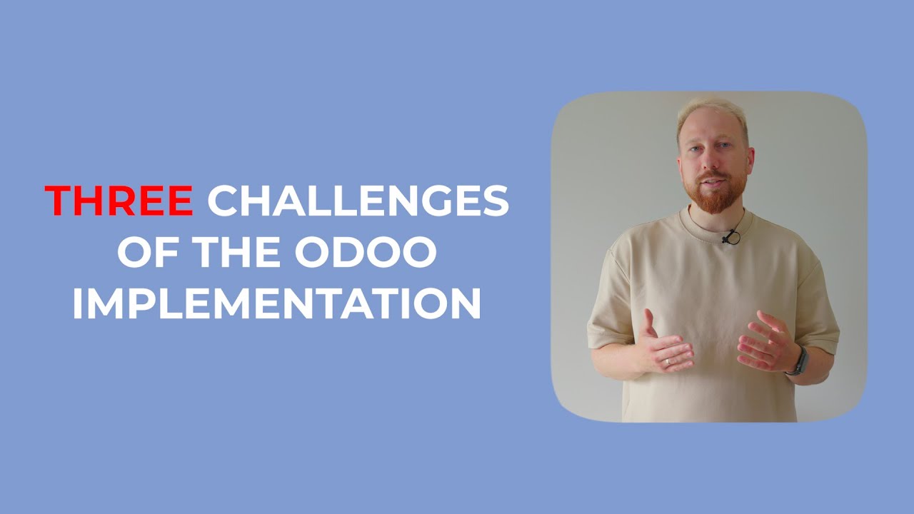 Odoo development challenges | 15.07.2022

What's behind the implementation of the Odoo ERP system? We've gathered the most common challenges any business should ...