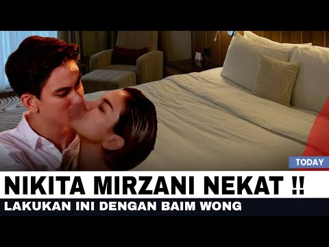 MENGAKU TAK PAKAI DAL3MAN, NIKITA MIRZANI LAKUKAN INI DENGAN BAIM WONG