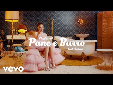 Charlotte M. - Pane e burro feat. Ascanio