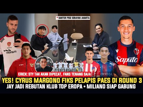 🔴 KABAR TIMNAS! "LANGSUNG BERI KEJUTAN" Cyrus Margono Fiks Pelapis Paes di Round 3 ~ Jay Laris