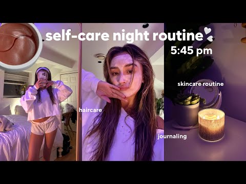 6:00 PM SELF-CARE NIGHT ROUTINE ♡ skincare & haircare, journaling, unwinding after finals season!