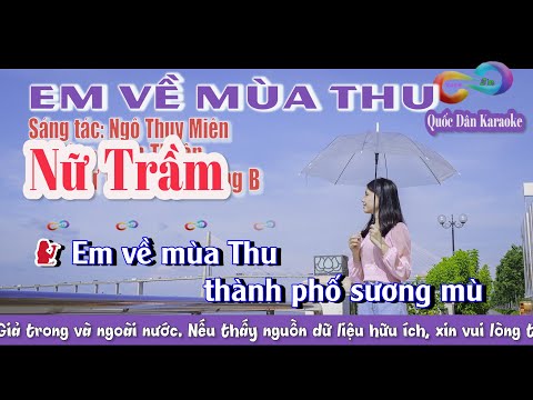 Karaoke Em Về Mùa Thu  Bossa Nova | Tone Nữ Trầm (B,Tp:110) | Quốc Dân Karaoke