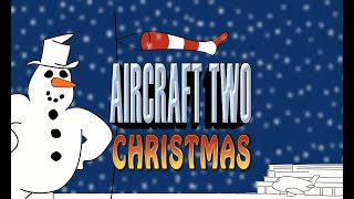 Christmas at the Airport-AIRCRAFT TWO
